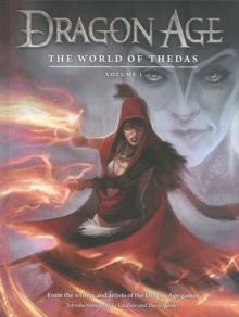 Image for Dragon Age: The World of Thedas Volume 1