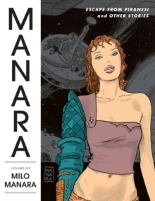 Image for The Manara Library Volume 6: Escape From Piranesi And Other Stories