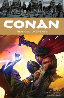 Image for Conan Volume 17 Shadows Over Kush