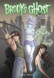 Image for Brody's ghost  : the collected edition
