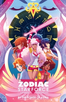 Image for Zodiac Starforce: By The Power Of Astra