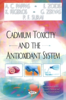 Cadmium Toxicity & the Antioxidant System