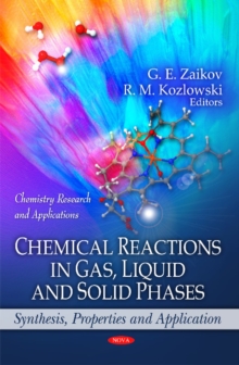 Image for Chemical Reactions in Gas, Liquid & Solid Phases