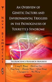 Image for Overview of Genetic Factors & Environmental Triggers in the Pathogenesis of Tourette's Syndrome