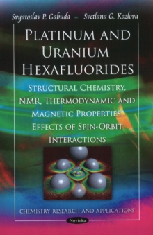 Image for Platinum & Uranium Hexafluorides