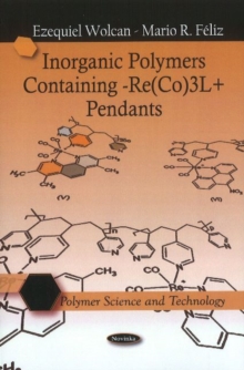 Image for Inorganic Polymers Containing -Re(CO)3L+ Pendants