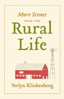 More Scenes from Rural Life