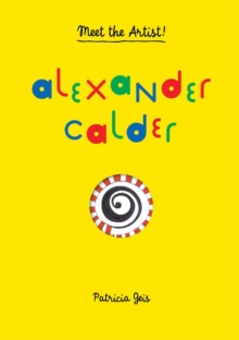 Image for Meet the Artist Alexander Calder