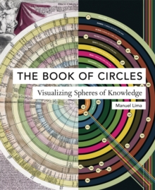 Image for The book of circles: visualizing spheres of knowledge