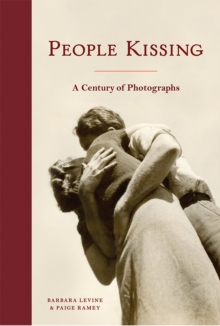 Image for People kissing: a century of photographs
