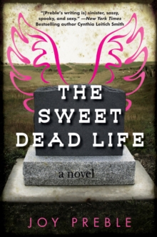 Image for The sweet dead life