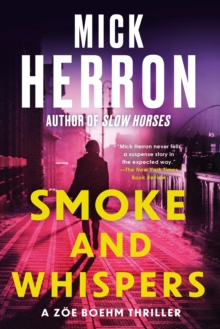 Smoke And Whispers