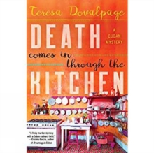 Death Comes In Through The Kitchen