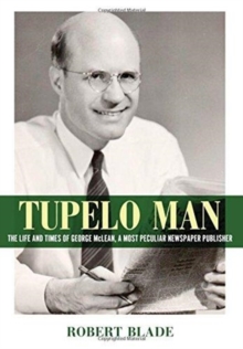 Tupelo Man