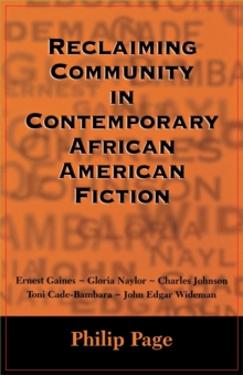 Image for Reclaiming Community in Contemporary African American Fiction