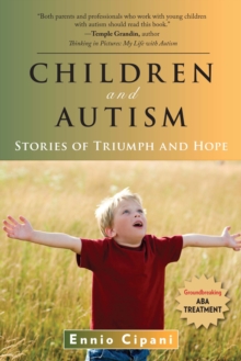 Image for Children and Autism: Stories of Triumph and Hope