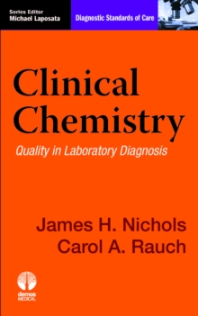 Image for Clinical Chemistry: Diagnostic Standards of Care