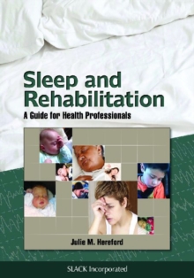 Image for Sleep and rehabilitation  : a guide for health professionals
