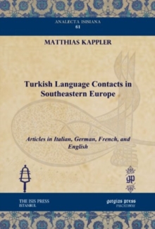 Turkish Language Contacts in Southeastern Europe
