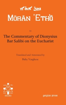 Commentary of Dionysius Bar Salibi on the Eucharist