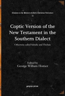 Coptic Version of the New Testament in the Southern Dialect (Vol 3)