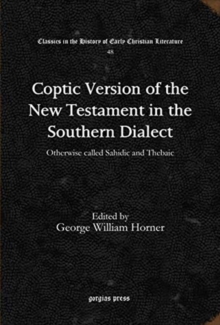 Coptic Version of the New Testament in the Southern Dialect (Vol 6)