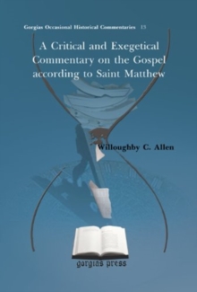 Critical and Exegetical Commentary on the Gospel according to Saint Matthew