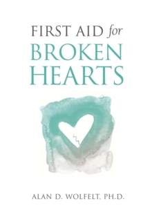 Image for First Aid for Broken Hearts