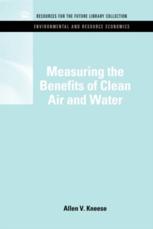 Image for Measuring the Benefits of Clean Air and Water