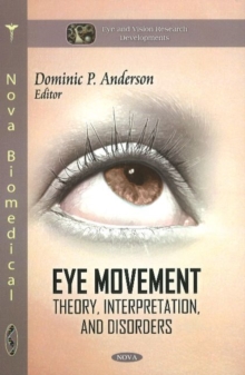Image for Eye movement  : theory, interpretation, & disorders