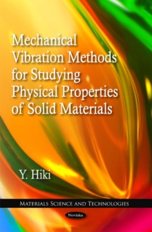 Image for Mechanical Vibration Methods for Studying Physical Properties of Solid Materials