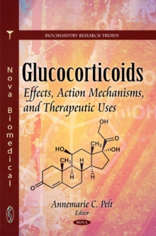 Image for Glucocorticoids : Effects, Action Mechanisms & Therapeutic Uses