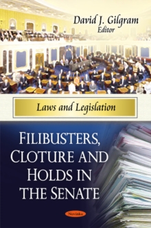 Filibusters, Cloture & Holds in the Senate