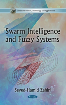 Swarm Intelligence & Fuzzy Systems