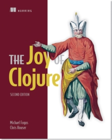 The Joy of Clojure