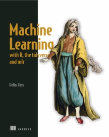 Image for Machine Learning with R, tidyverse, and mlr