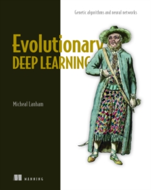 Image for Evolutionary deep learning