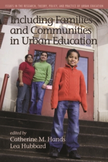 Image for Including Families and Communities in Urban Education