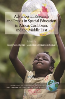 Image for Advances in Special Education Research and Praxis in Selected Countries of Africa, Caribbean and the Middle East