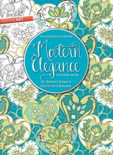 Image for Modern Elegance Coloring Book: 45+ Romantic Designs to Color for Fun & Relaxation