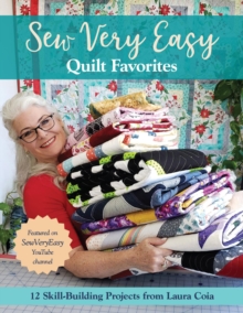 Image for Sew very easy quilt favorites: 12 skill-building projects