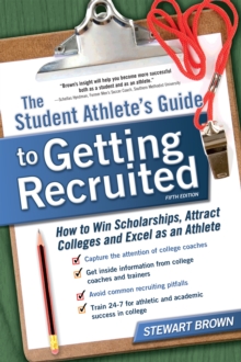 Image for The Student Athlete's Guide to Getting Recruited