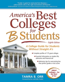 Image for America's Best Colleges for B Students : A College Guide for Students Without Straight A's