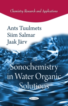 Image for Sonochemistry in water organic solutions
