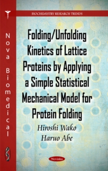 Image for Folding/unfolding kinetics of lattice proteins by applying a simple statistical mechanical model for protein folding