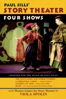 Image for Story theater: four shows adapted for the stage