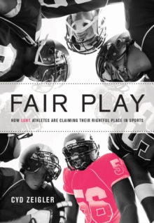 Image for Fair play  : how LGBT athletes are claiming their rightful place in sports