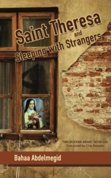Image for Saint Theresa: and, Sleeping with strangers