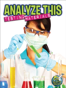 Image for Analyze This: Testing Ingredients