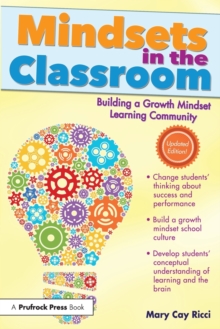 Image for Mindsets in the classroom  : building a culture of success and student achievement in schools